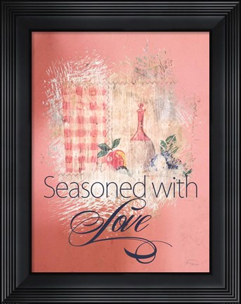 Framed Seasoned with Love Print