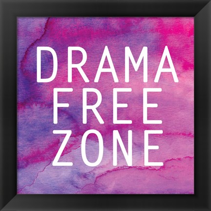 Framed Drama Free Zone Print