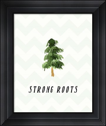 Framed Strong Roots Print