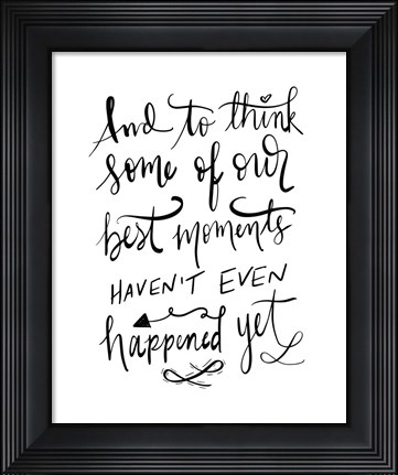 Framed Best Moments - Hand Lettered Print