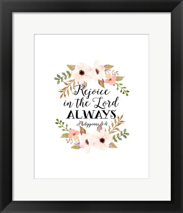 Framed Philippians 4:4 Print