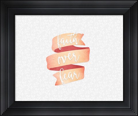 Framed Faith Over Fear Banner Print