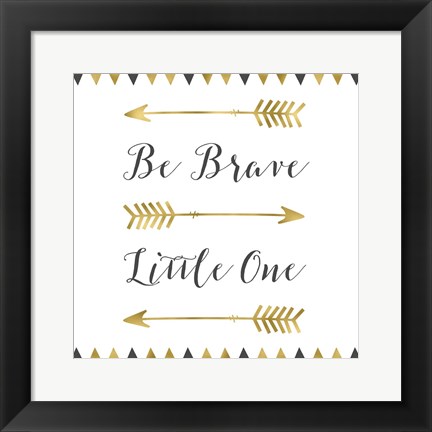 Framed Be Brave Square Print