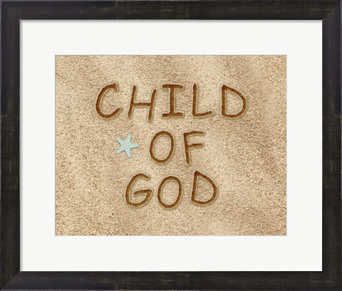 Framed Child of God Sand Print