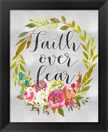 Framed Faith Over Fear Print