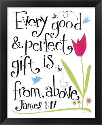 Framed Every Good and Perfect GIft Print