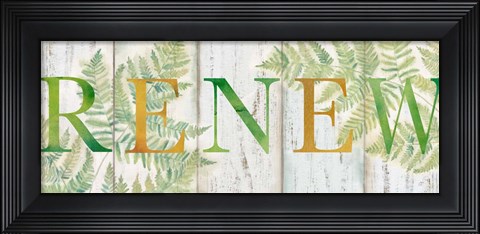Framed Renew Rustic Botanical Sign Print
