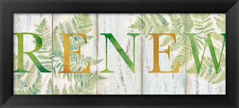 Framed Renew Rustic Botanical Sign Print