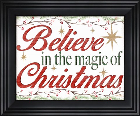 Framed Believe in the Magic Print