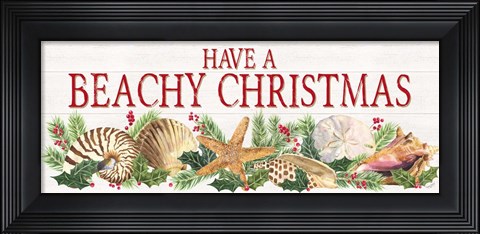 Framed Have a Beachy Christmas Panel sign Print