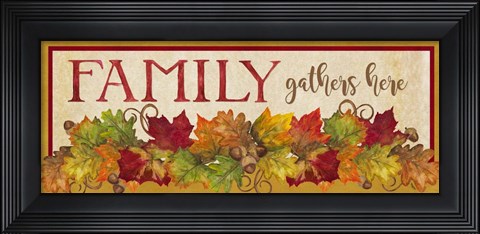 Framed Fall Harvest Family Gathers Here sign Print