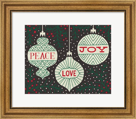 Framed Jolly Holiday Ornaments Peace Love Joy Print