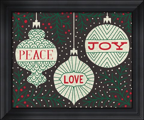 Framed Jolly Holiday Ornaments Peace Love Joy Print
