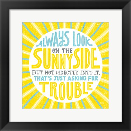 Framed Sunny Side Print