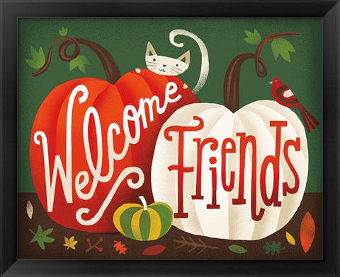 Framed Harvest Time Welcome Friends Print