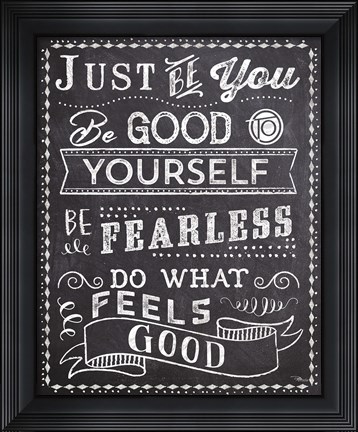 Framed Just Be You II Print