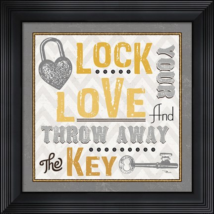 Framed Lock Your Love I Print