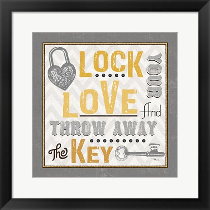 Framed Lock Your Love I Print