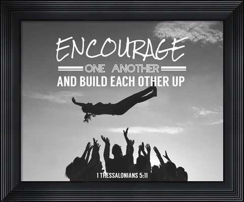 Framed Encourage One Another - Celebrating Team Grayscale Print