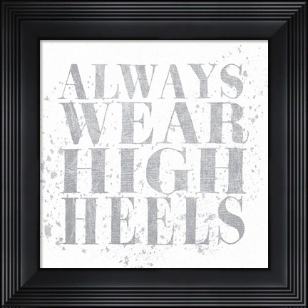 Framed Shoe Fetish Quotes II Light Silver Print