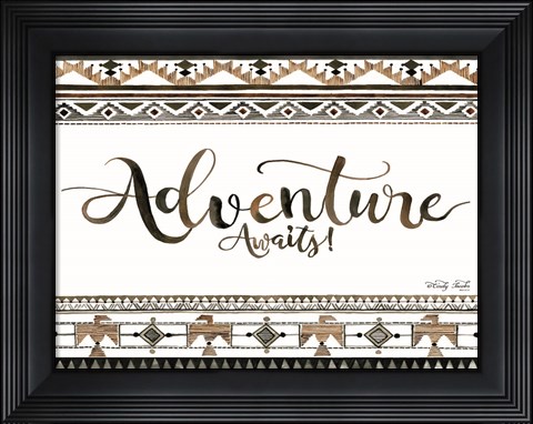 Framed Adventure Awaits Print