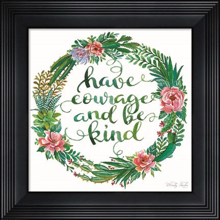 Framed Have Courage Succulent Wreath Print