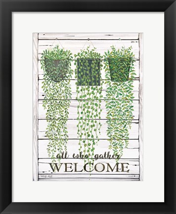 Framed Ivy Welcome All Who Gather Print