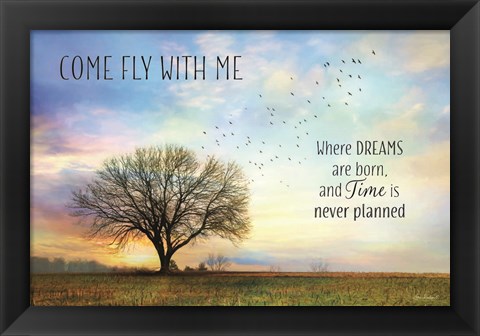 Framed Come Fly with Me Print