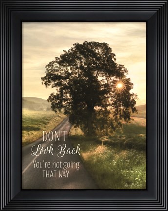 Framed Don&#39;t Look Back Print
