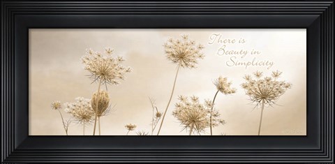 Framed There is Beauty in Simplicity Print