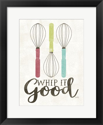 Framed Whip It Good Print