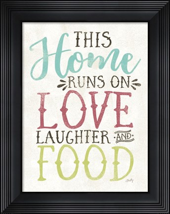 Framed Love, Food and Laughter Print