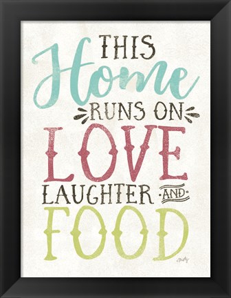 Framed Love, Food and Laughter Print