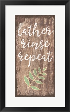 Framed Lather, Rinse, Repeat Print