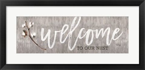 Framed Welcome to Our Nest Print