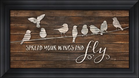 Framed Spread Your Wings and Fly Print