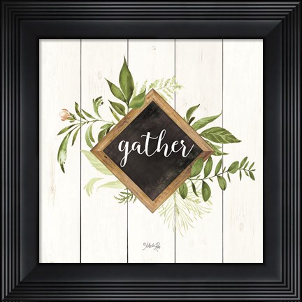 Framed Gather Greenery Print