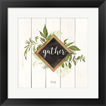 Framed Gather Greenery Print