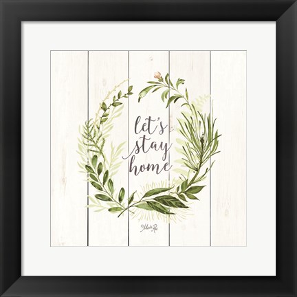 Framed Let&#39;s Stay Home Wreath Print