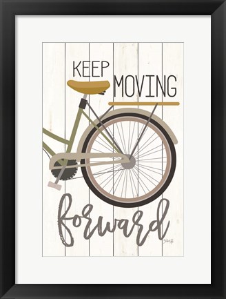 Framed Keep Moving Forward Print