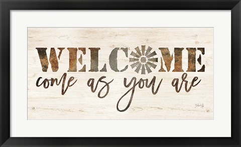 Framed Welcome Come as Your Are Print