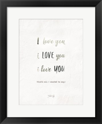 Framed I Love You Print