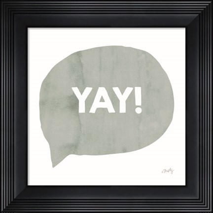 Framed Yay! Print