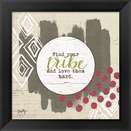 Framed Find Your Tribe Print