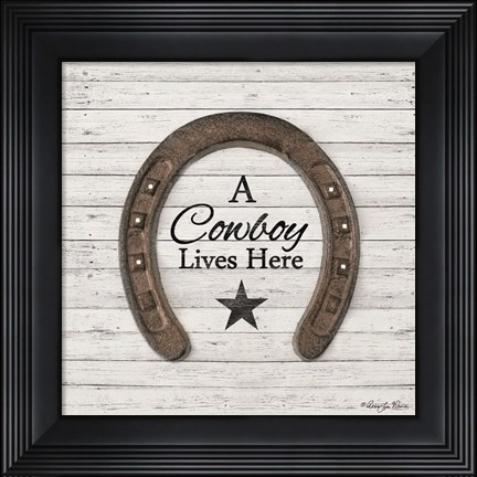Framed Cowboy Lives Here Print