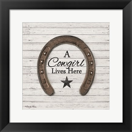 Framed Cowgirl Lives Here Print