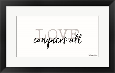 Framed Love Conquers All Print