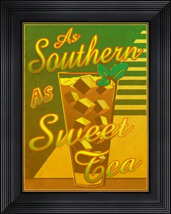 Framed As Southern As Sweet Tea Print