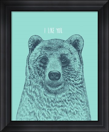 Framed I Like You Bear Print