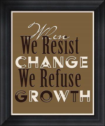 Framed Change Print
